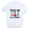 T-Shirt 1 / S T-Shirt "Trust Me i'M a Chemist2" The Sexy Scientist