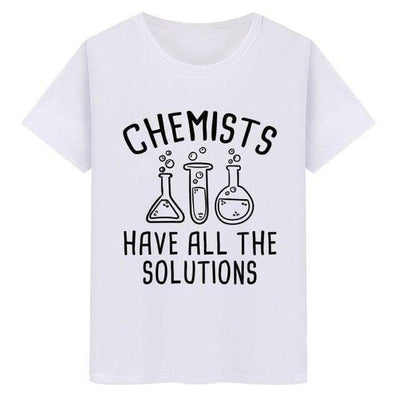 T-Shirt Blanc / S T-Shirt "Chemists have all the solutions" The Sexy Scientist