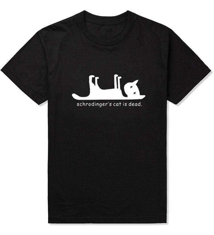 T-Shirt "Schrodingers Cat is Dead"