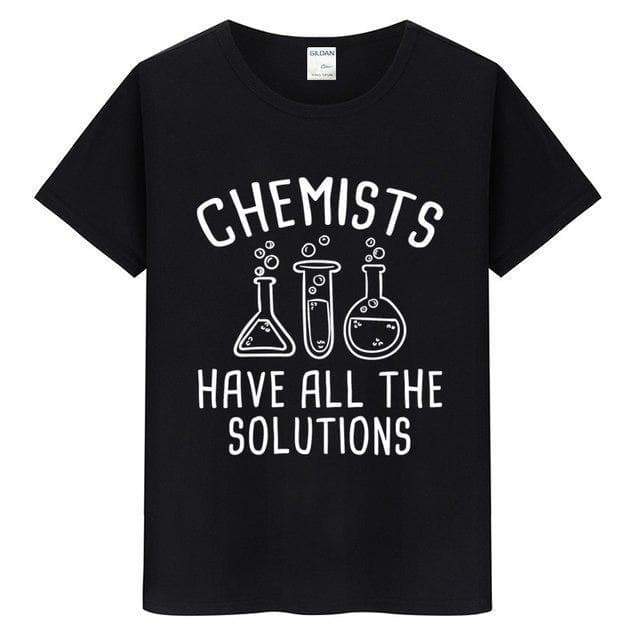 T-Shirt Blanc / S T-Shirt "Chemists have all the solutions" The Sexy Scientist