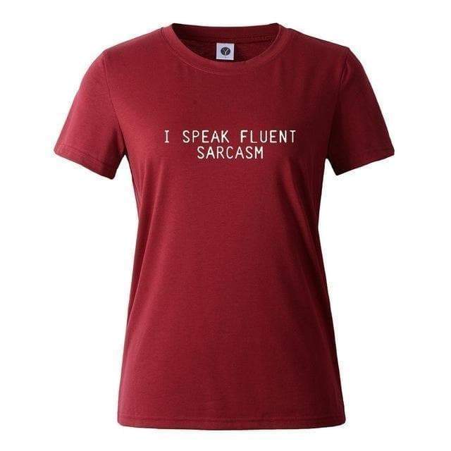 T-Shirt T-Shirt "I Speak Fluent Sarcasm" The Sexy Scientist