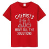 T-Shirt Rouge / S T-Shirt "Chemists have all the solutions" The Sexy Scientist
